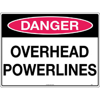 Danger Overhead Powerlines Safety Sign 600x450mm Metal