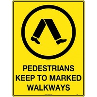 Pedestrians Keep To Marked Walkway Safety Sign 240x180mm Self Adhesive
