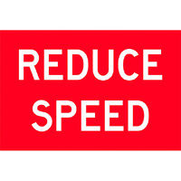 Reduce Speed Traffic Safety Sign Class 1A Reflective Metal 900x600mm