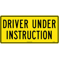 Driver Under Instruction Poly 250x525mm