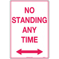 No Standing Any Time with Double Arrows Traffic Safety Sign Metal 450x300mm
